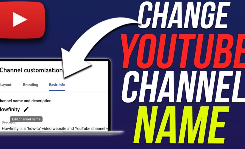 How to Easily Change Your YouTube Channel Name in 2025 – Discover the Simple Steps!