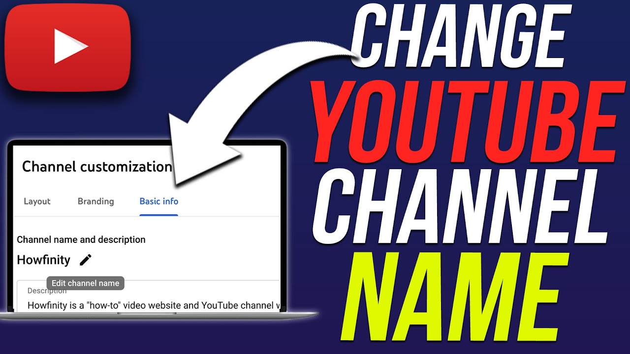 How to Easily Change Your YouTube Channel Name in 2025 – Discover the Simple Steps!