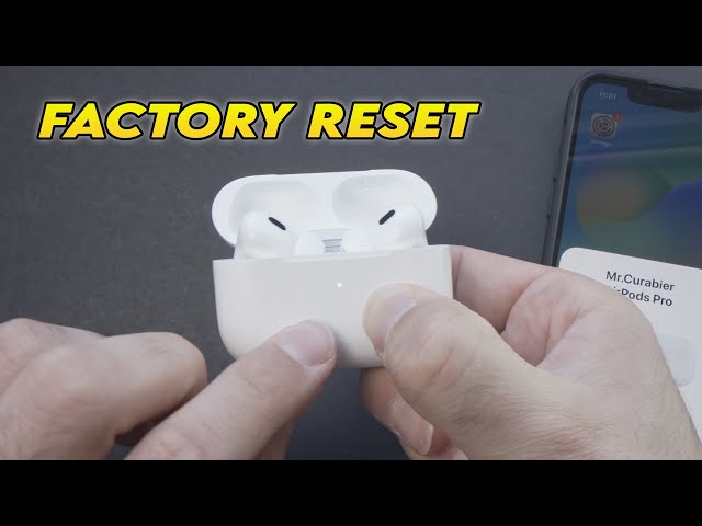 How to reset AirPods Pro